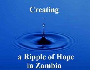 A Ripple of Hope, Sacred Heart Parish projects in Zambia